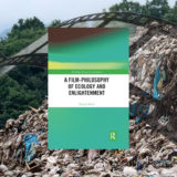 Rupert Read: A Film-Philosophy of Ecology and Enlightenment. Routledge 2020